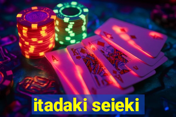 itadaki seieki